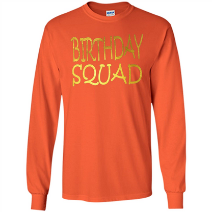 Birthday Squad T-shirt Orange