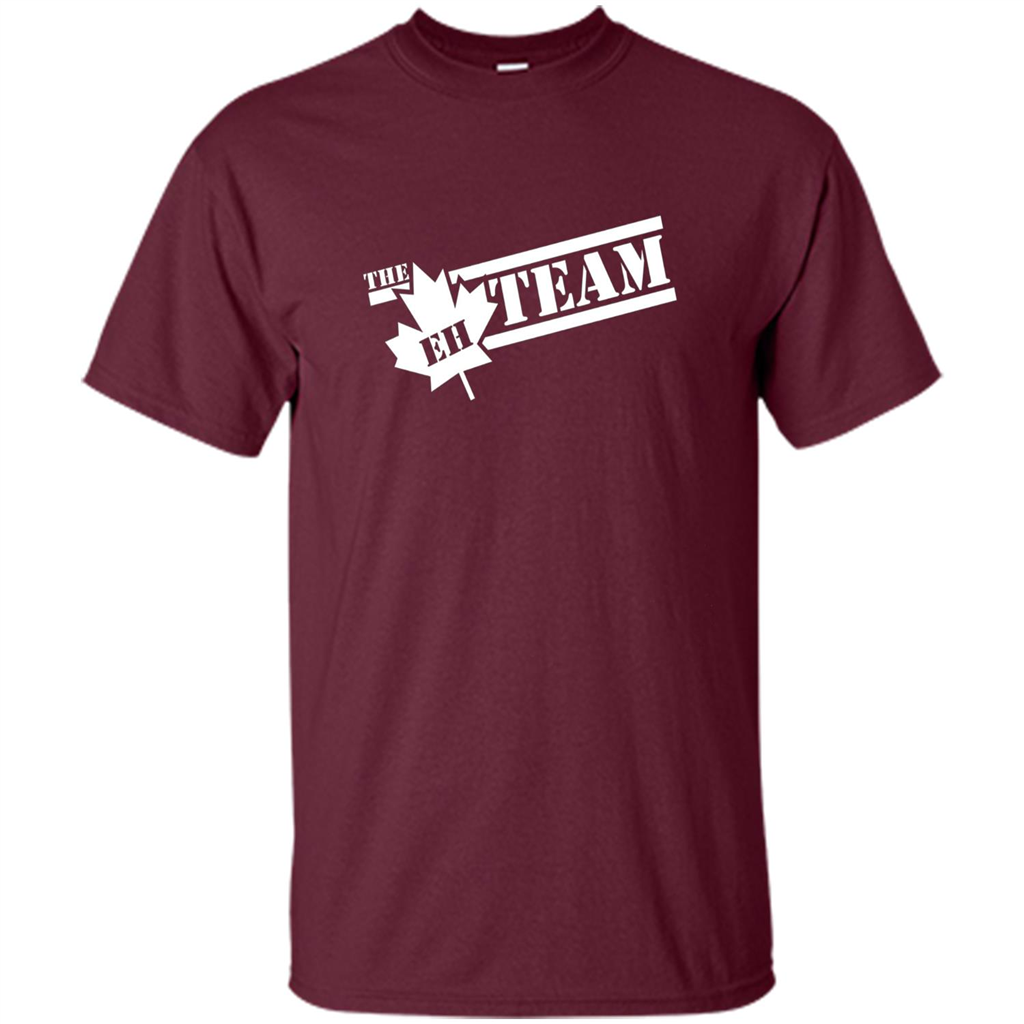 Funny The EH Team Canada T-shirt Maroon