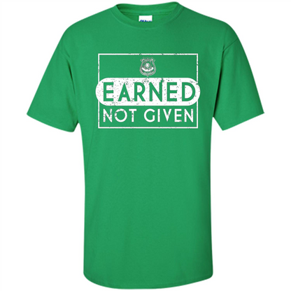 Police Academy Graduation T-shirt Earned Not Given Irish Green