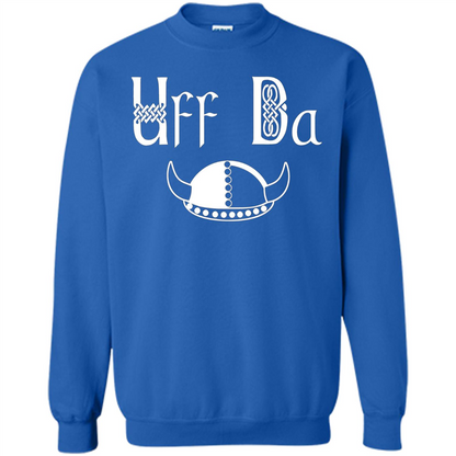 Uff Da Viking Hat Norwegian Scandinavian Saying T-shirt Royal