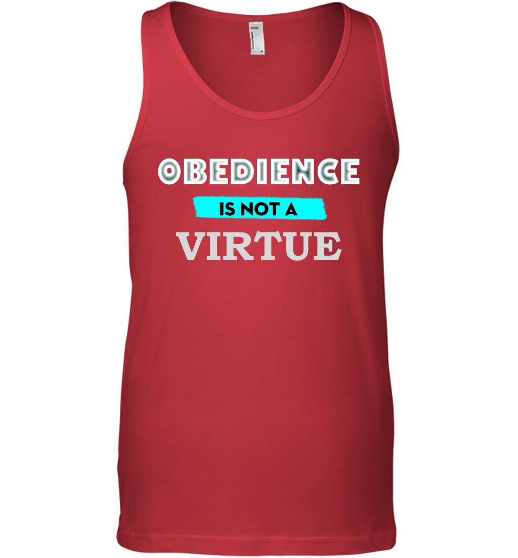 Obedience Is Not A Virtue Shirt Tank Top Tank Top Red