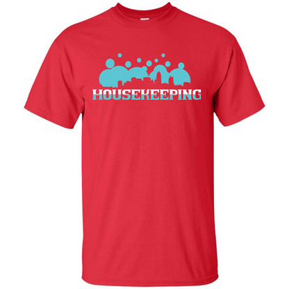 Housekeeping Lover T-shirt Housekeeping T-shirt Red