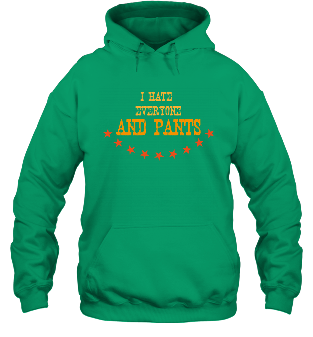 I Hate Everyone And Plant Shirt Hoodie Hoodie Irish