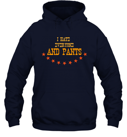 I Hate Everyone And Plant Shirt Hoodie Hoodie Navy