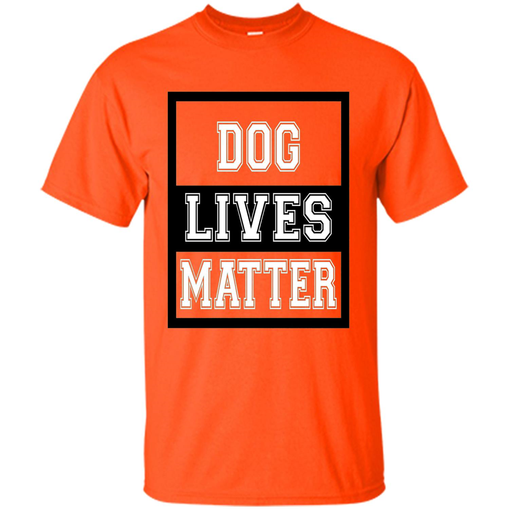 Dog Lives Matter Animal Rights Protest T-shirt Orange