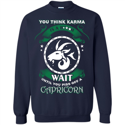 Capricorn T-shirt You Think Karma Is A Bitch T-shirt Navy