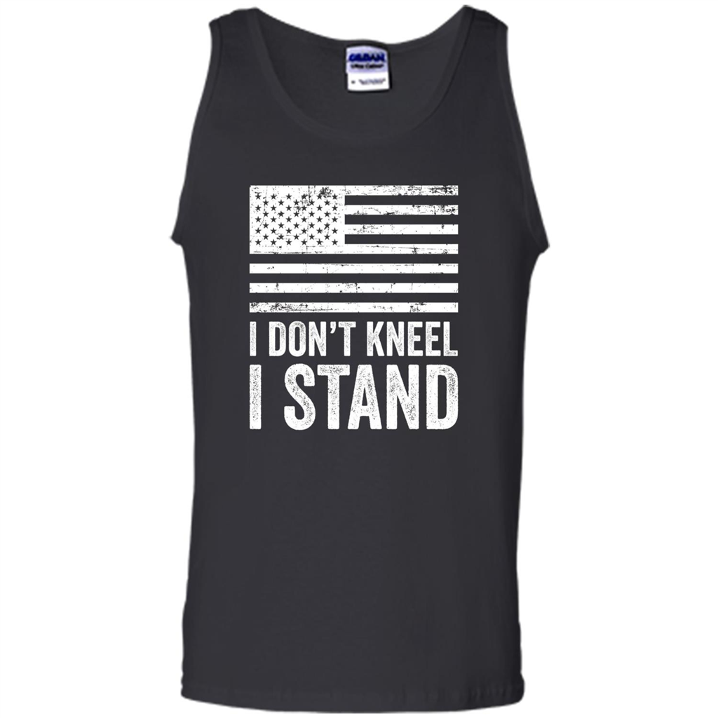 Military T-shirt, I Don't Kneel I Stand For The National Anthem T-Shirt