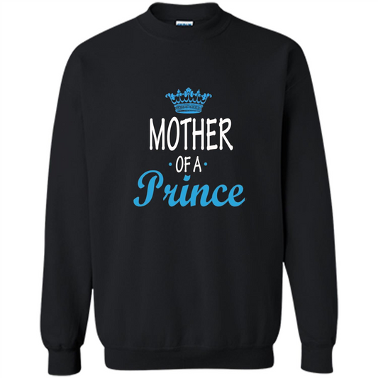 Mother Gift T-shirt Mother Of A Prince T-shirt Black