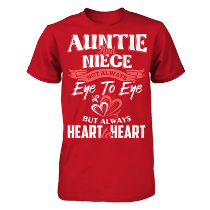 Auntie And Niece - Not Always Eye To Eye But Always Heart To Heart T-shirt Gildan - Short Sleeve Tee Red