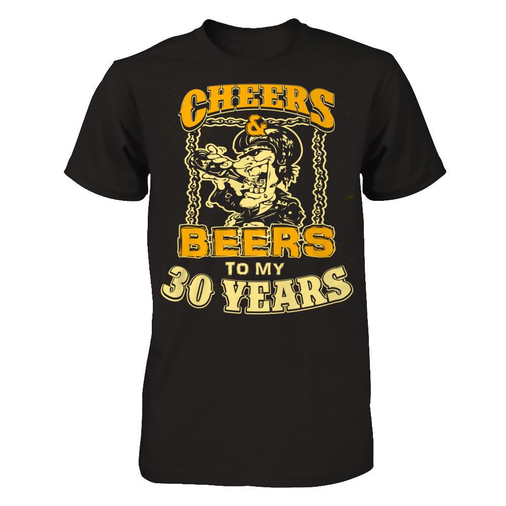 Cheers & Beers To My 30 Years T-shirt Gildan - Short Sleeve Tee Black