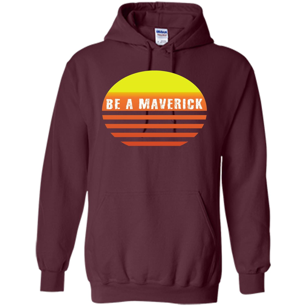 Be A Maverick t-shirt Maroon