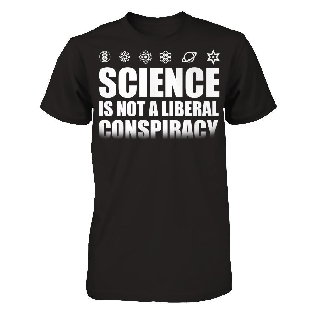 Science Is Not A Liberal Conspiracy Next Level - Unisex Fitted Tee Black