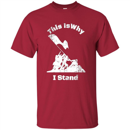 Military T-Shirt This Is Why I Stand Cardinal