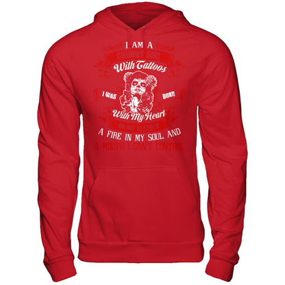 I Am A Chubby Girl With Tattoos I Was Born With My Heart On My Sleeves A Fire In My Soul And A Mouth I Can't Control T-shirt Gildan - Pullover Hoodie Red