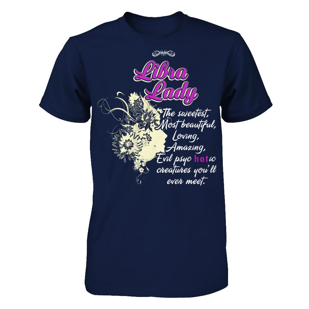 Libra Lady - The Sweetest, Most Beautiful, Loving, Amazing Gildan - Short Sleeve Tee Navy