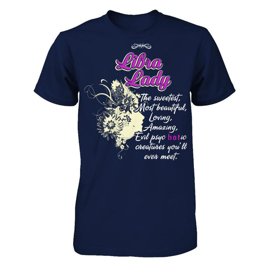 Libra Lady - The Sweetest, Most Beautiful, Loving, Amazing Gildan - Short Sleeve Tee Navy