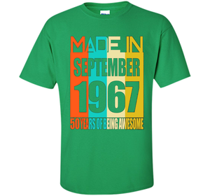 September 1967 50th Birthday Gifts 50 yrs old B-day Shirt cool shirt