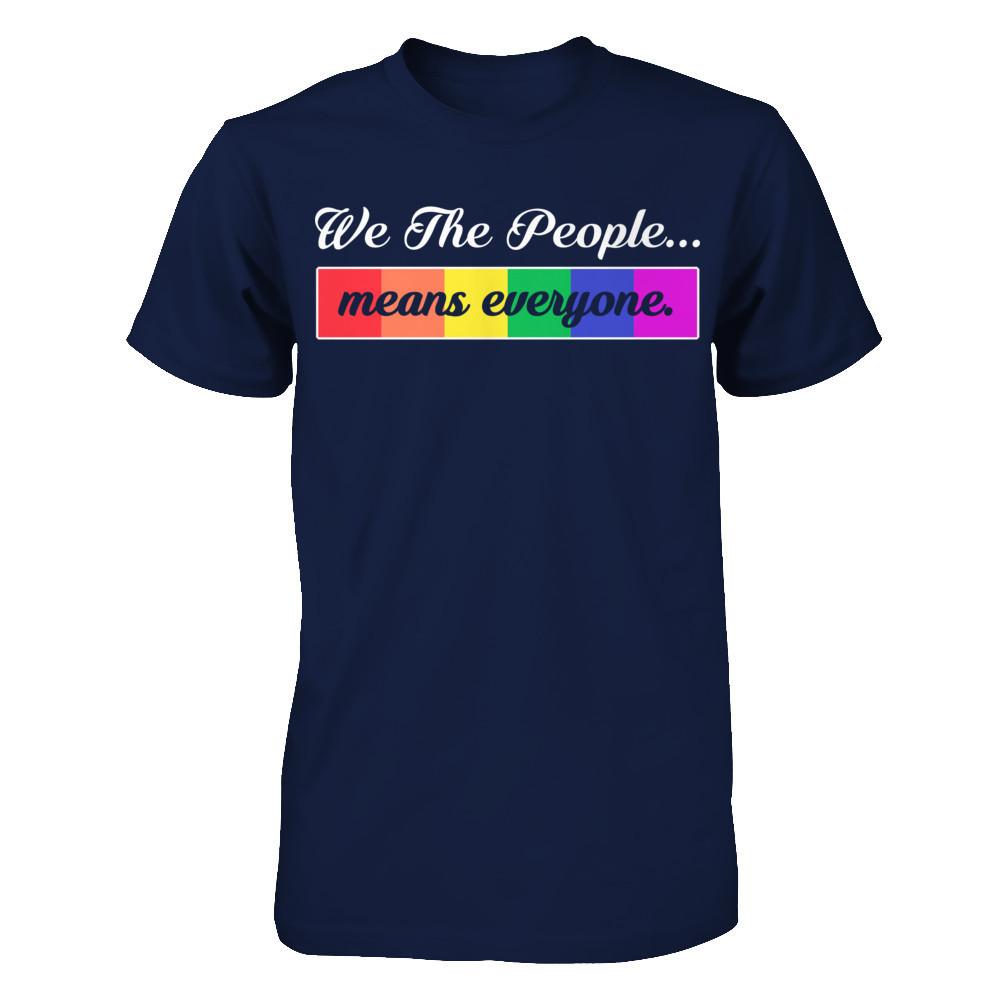 We The People Means Everyone T-shirt Gildan - Short Sleeve Tee Navy