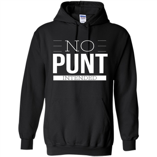 Funny Football T-Shirt No Punt Intended Black