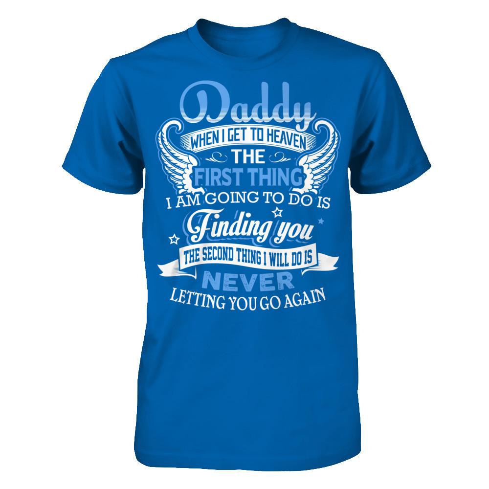 When I Get To Heaven Gildan - Short Sleeve Tee Royal