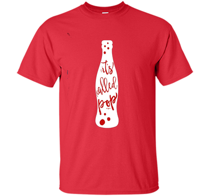 It's Called POP - funny debate handwritten style tshirt t-shirt Red