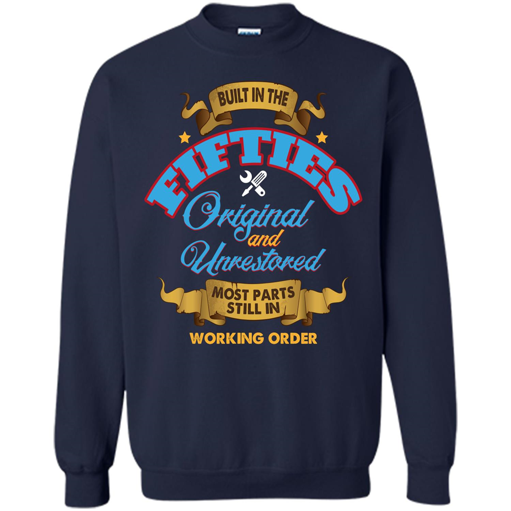 Built in 50s Original and Unrestored Most Parts Still In Working Order T-shirt Navy