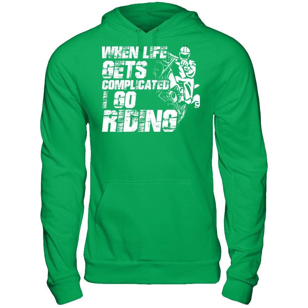When Life Gets Complicated I Go Riding Gildan - Pullover Hoodie Irish Green