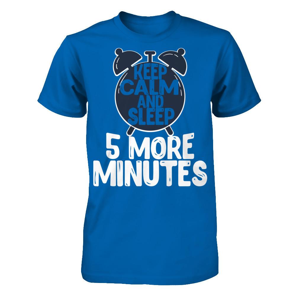 Keep Calm And Sleep 5 More Minutes T-shirt Gildan - Short Sleeve Tee Royal