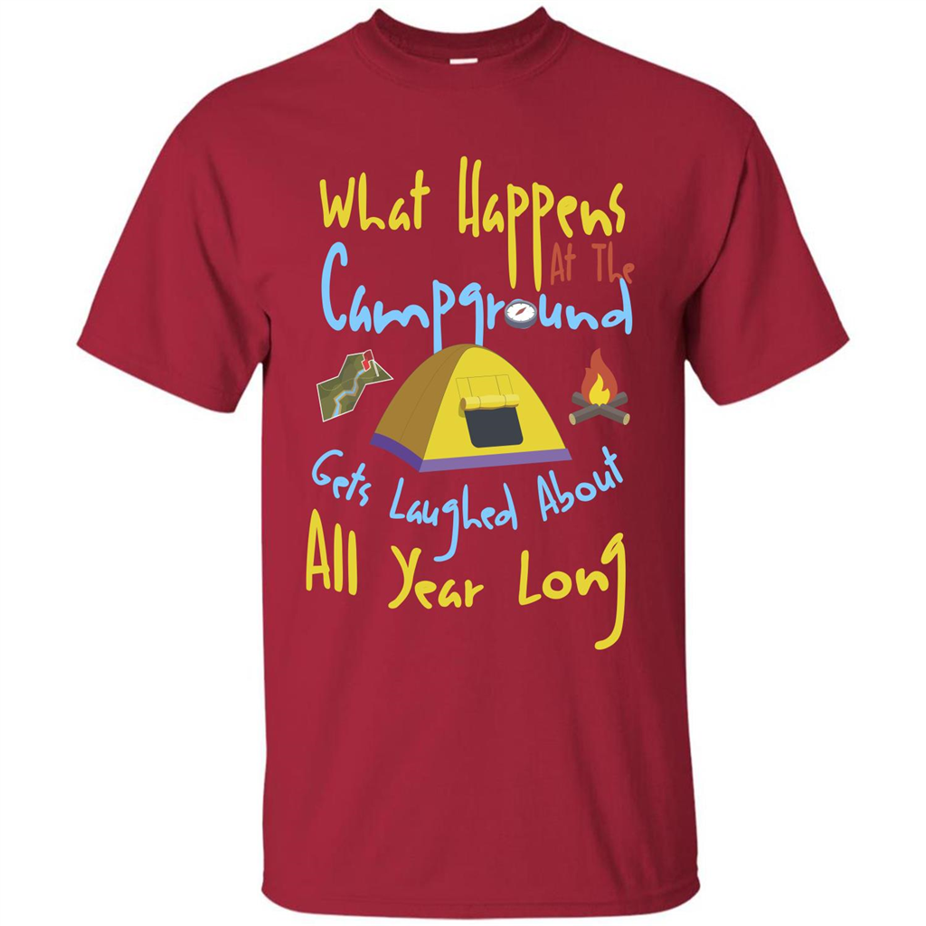 Camping T-shirtWhat Happens At The Campground T-shirt Cardinal
