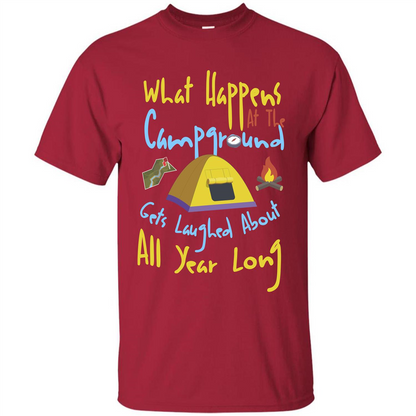 Camping T-shirtWhat Happens At The Campground T-shirt Cardinal