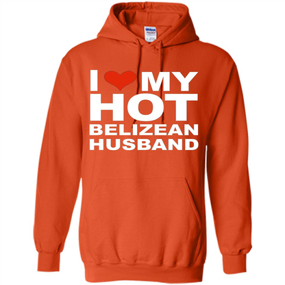 I Love My Hot Belizean Husband T-shirt Wife Marriage Belize Orange