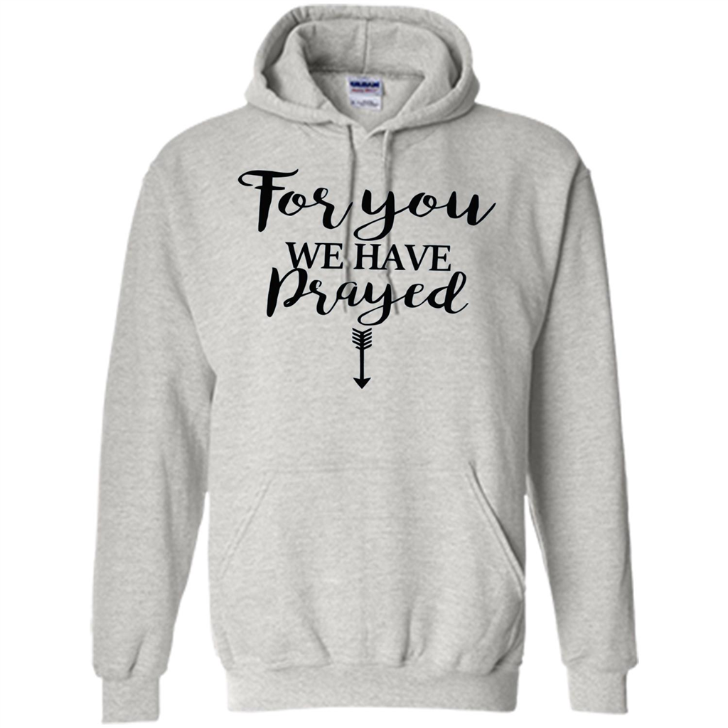Pregnancy Announcement T-shirt Mother's Day For You We Have Prayed Ash