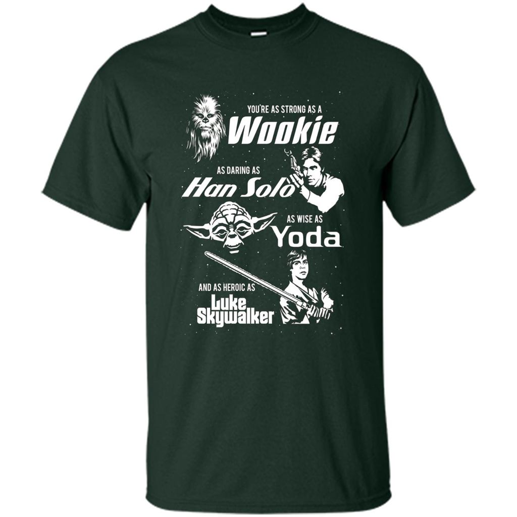 Fathers Day T-shirt Dad Is Cool As Chewy Han Yoda Luke Forest Green