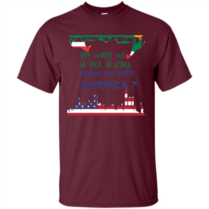 Africa - America T-shirt Build America Maroon