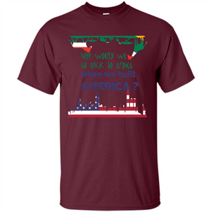 Africa - America T-shirt Build America