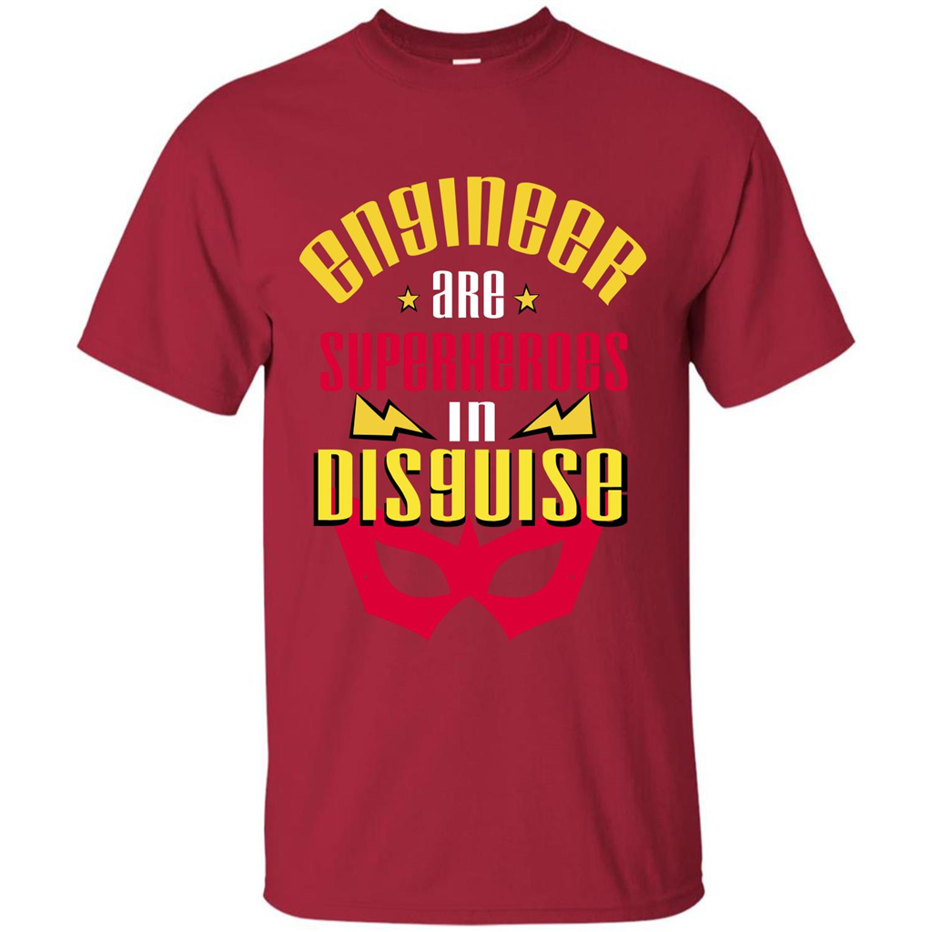 Engineer Are Superheroes In Disguise T-shirt Cardinal
