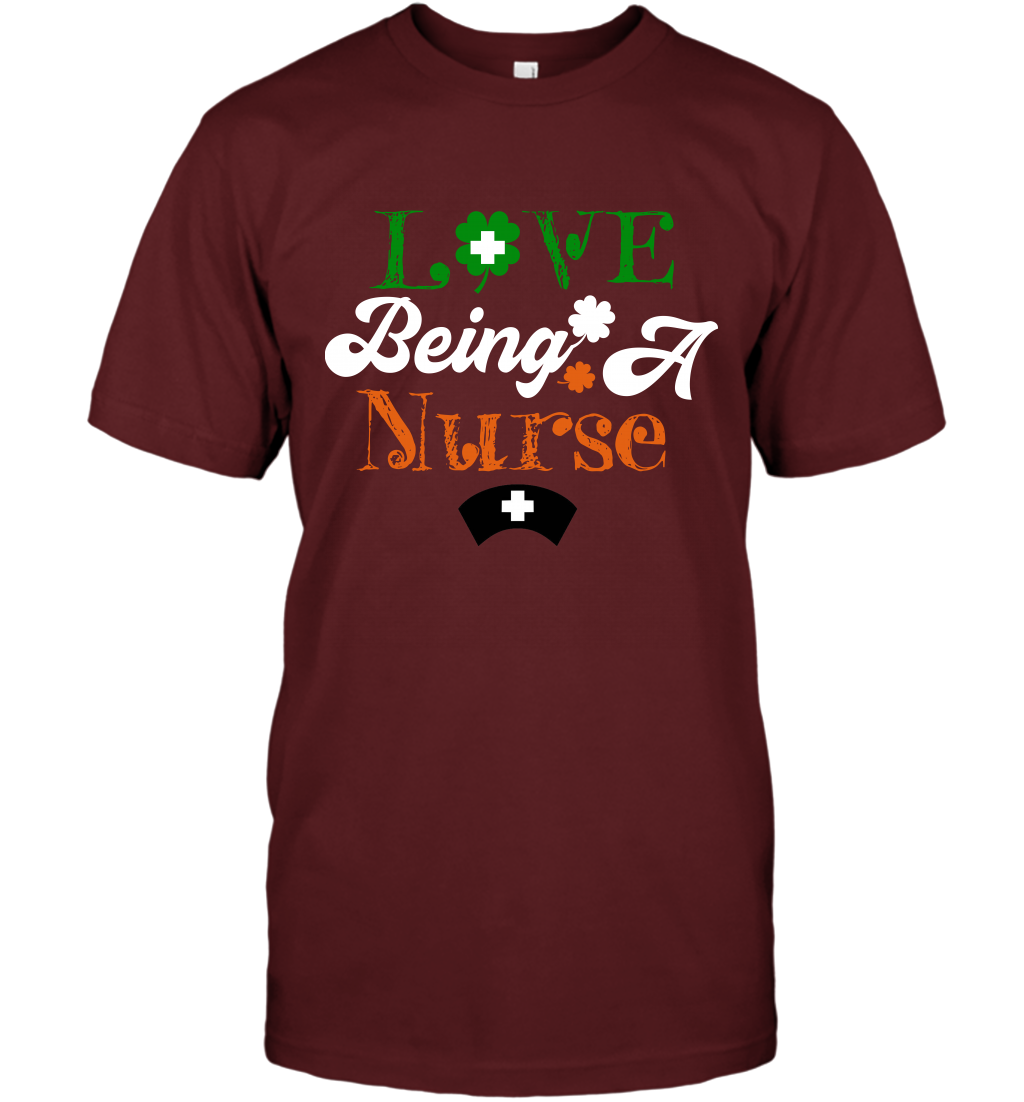 Love Being A Nurse Saint Patricks Day Shirt T-Shirt Cardinal