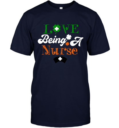 Love Being A Nurse Saint Patricks Day Shirt T-Shirt Navy