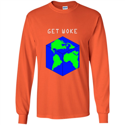 Flat Earther Get Woke T-shirt Earth Society T-shirt Orange