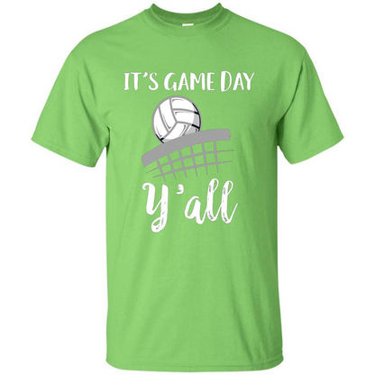 Volleyball Lovers T-shirt It's Game Day Y'all Tshirt Lime