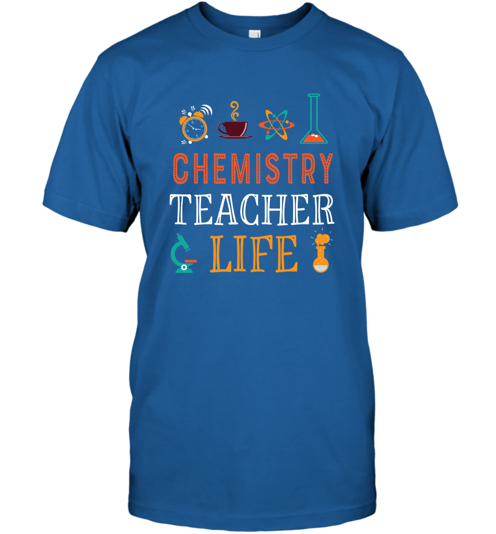 Chemistry Teacher Life Shirt For Womens Mens T-Shirt T-Shirt Royal