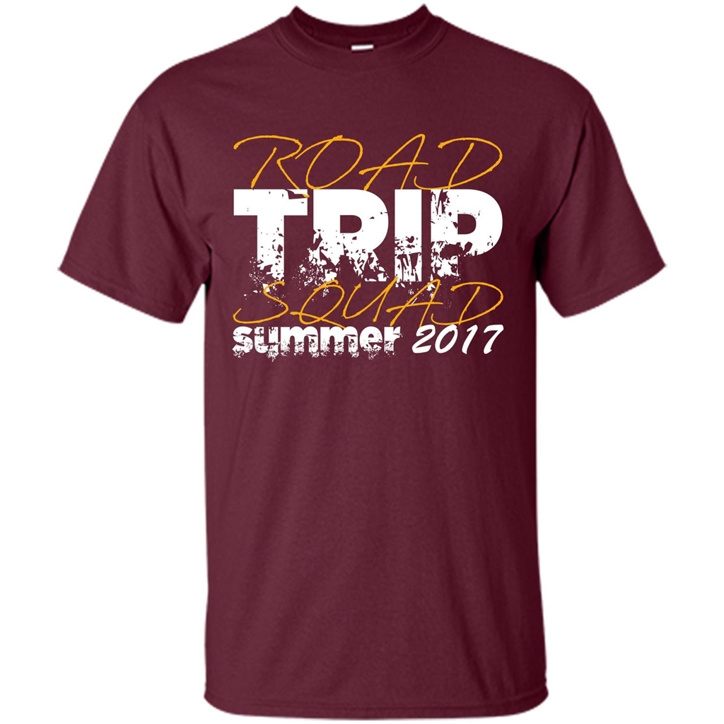 Summer T-shirt Road Trip Squad Summer 2017 Maroon