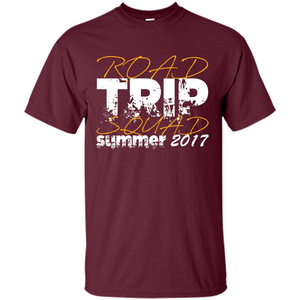 Summer T-shirt Road Trip Squad Summer 2017