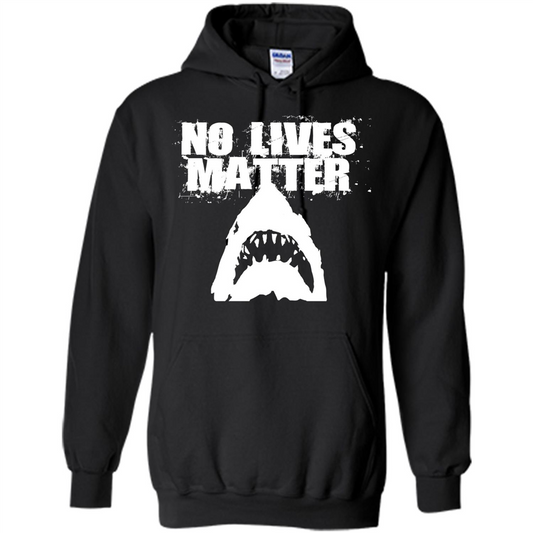 Funny No Lives Matter T-shirt Shark Ocean Beach T-shirt Black