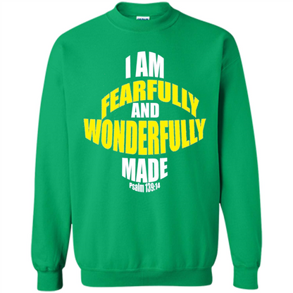 Fearfully And Wonderfully Made Christian T-Shirt Irish Green