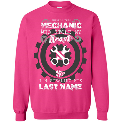 Mechanic T-shirt There's This Mechanic Who Stole My Heart T-shirt