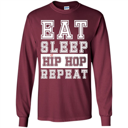 Eat Sleep Hip Hop Repeat T-shirt Maroon