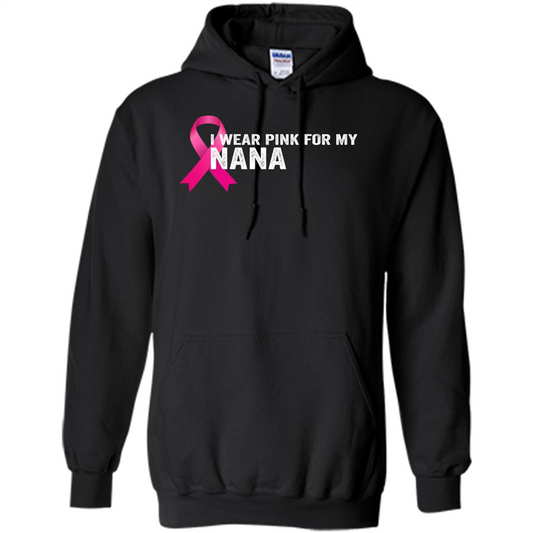 Breast Cancer Awareness T-shirt I Wear Pink For My Nana Black