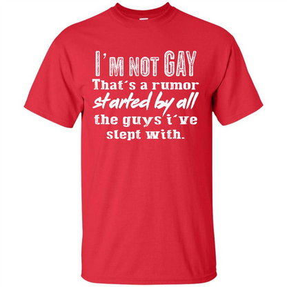 LGBTQ T-shirt I‰۪m Not Gay That‰۪s A Rumor Red