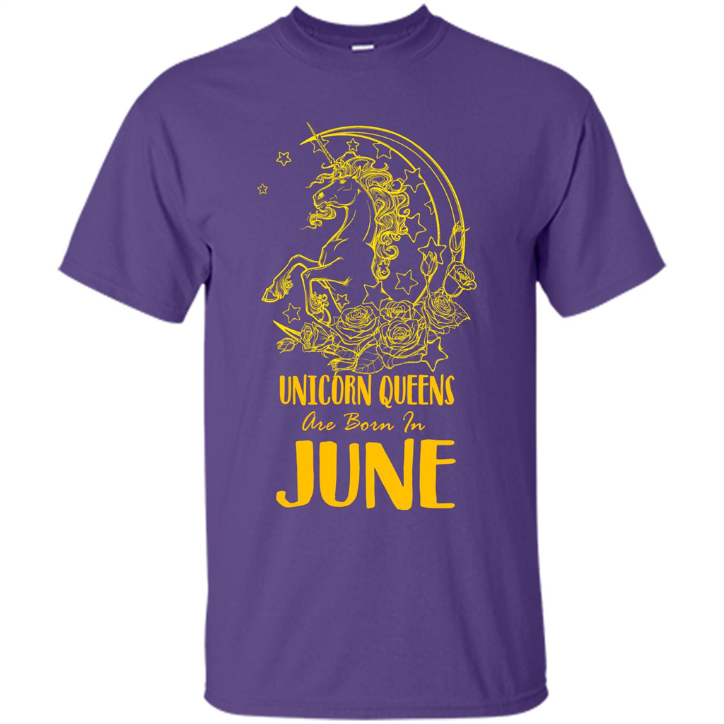 June Unicorn T-shirt Unicorn Queens Are Born In June Purple